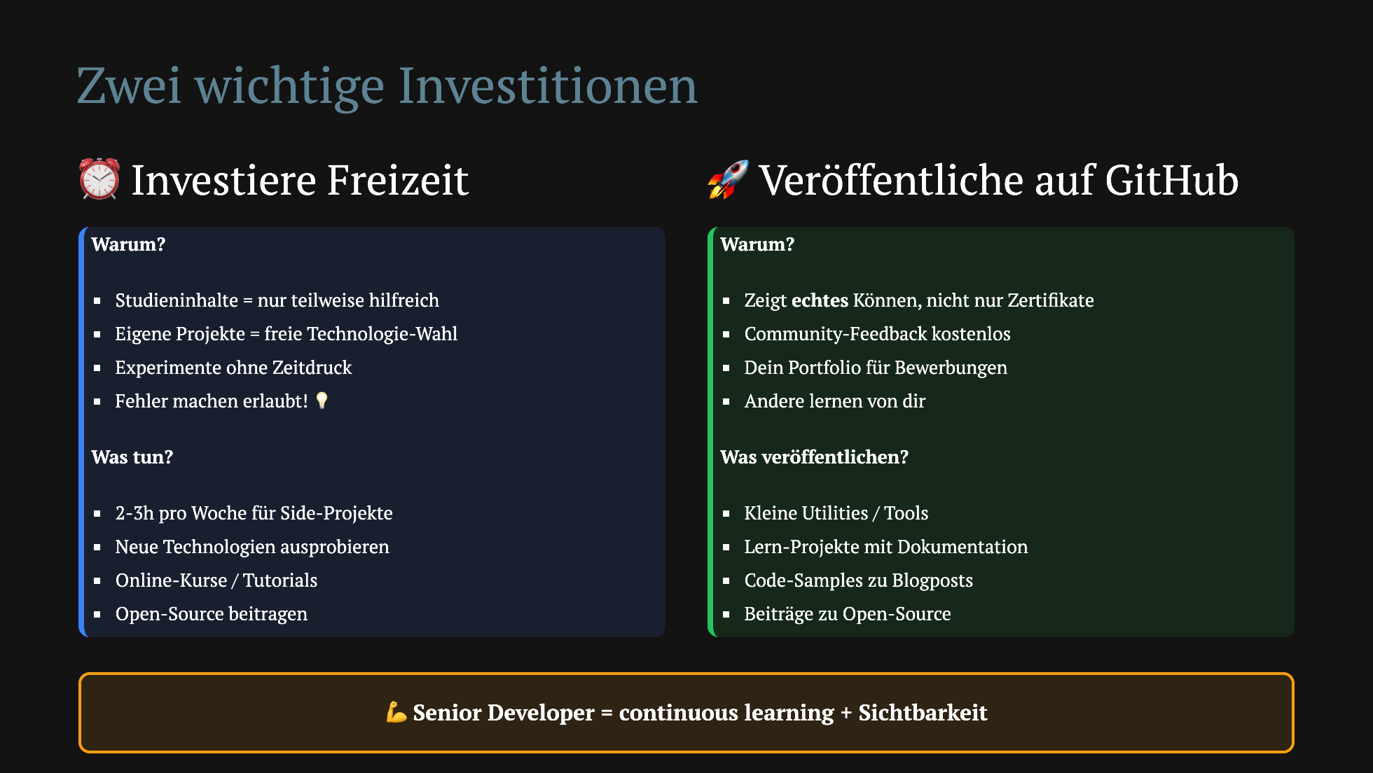 Zwei wichtige Investitionen: Freizeit und Veröffentlichungen auf GitHub